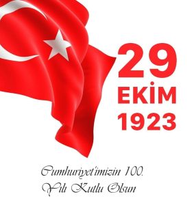 Cumhuriyet'imizin 100. Yılı Kutlu Olsun